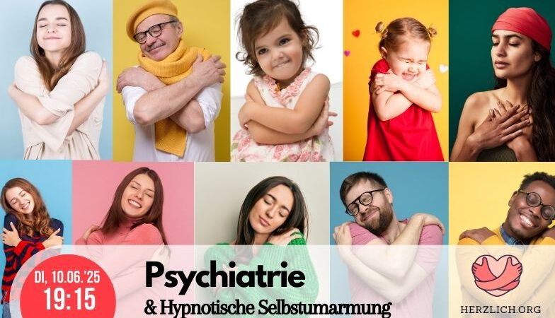 Psychiatrie & Hypnotische Selbstumarmung